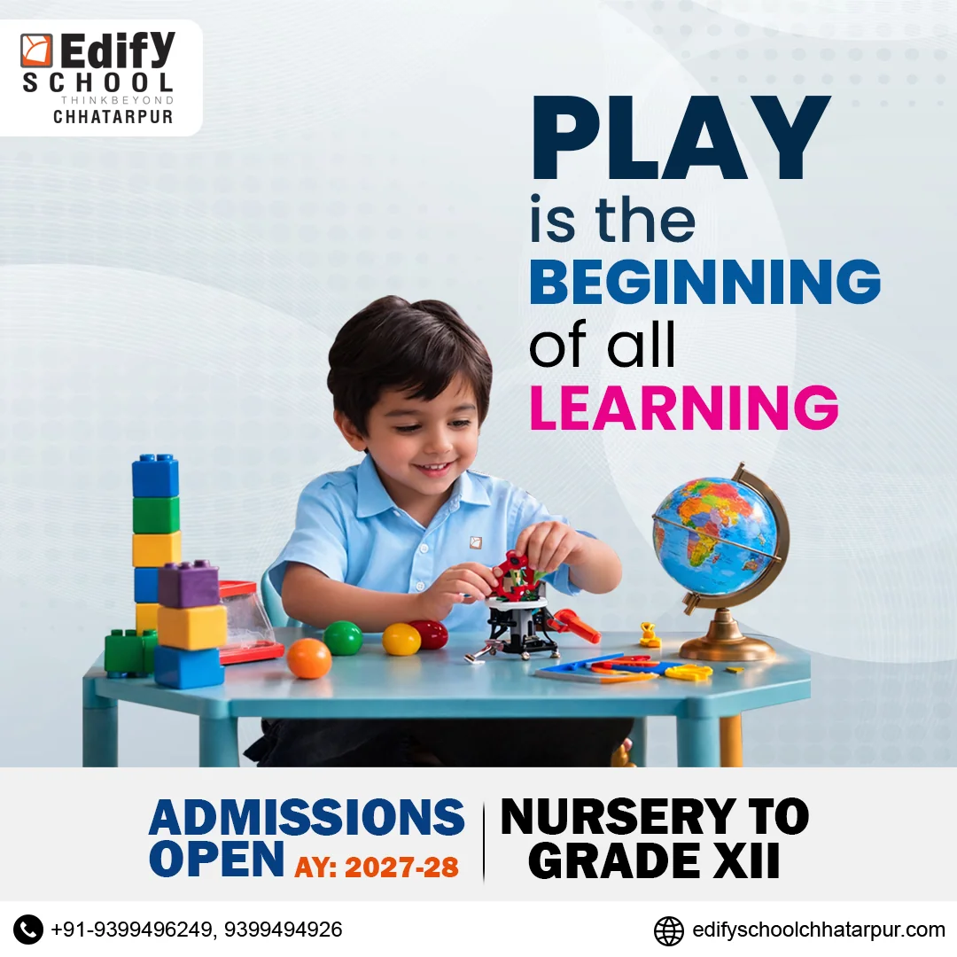 Edify School Chhatarpur admissions