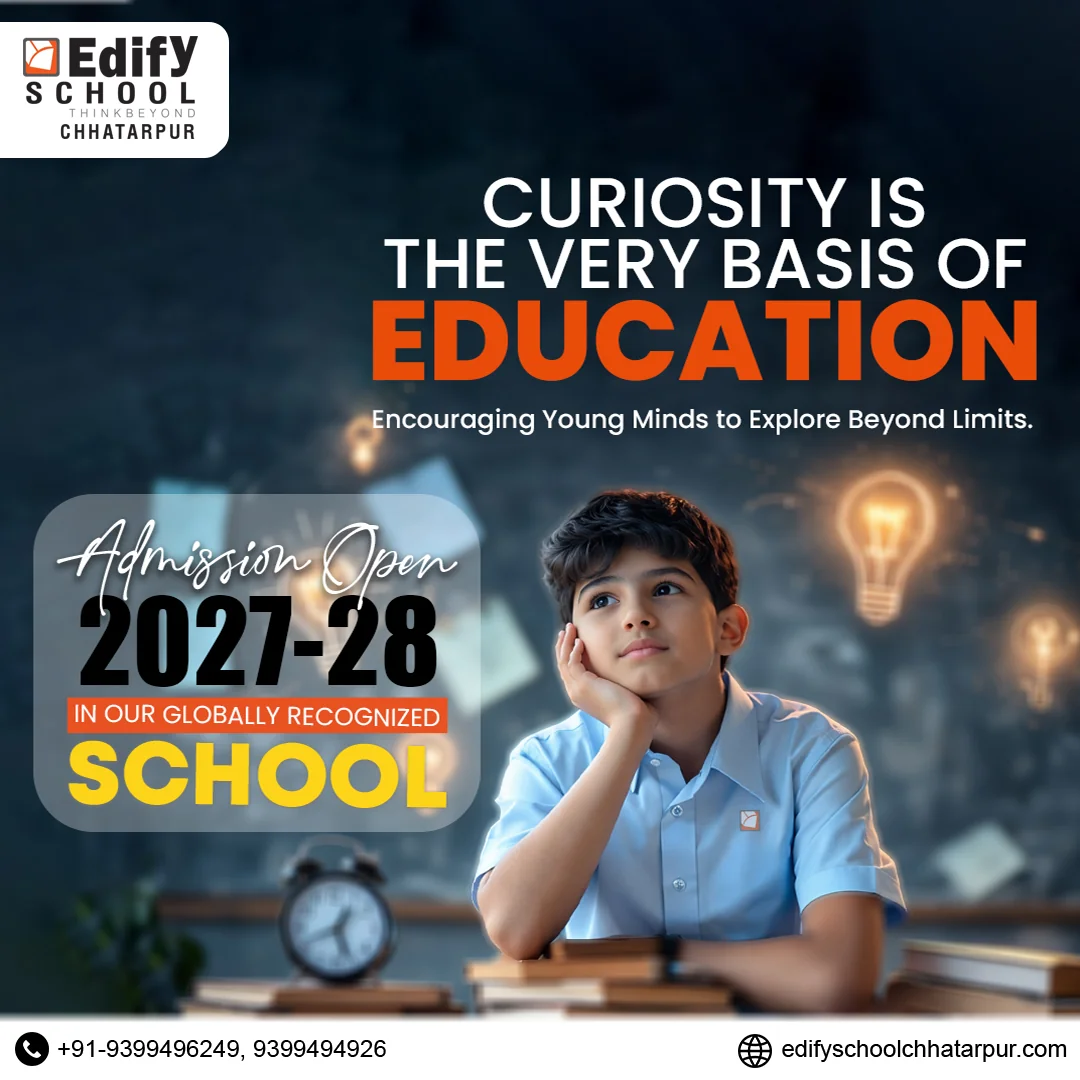 Edify School Chhatarpur admissions